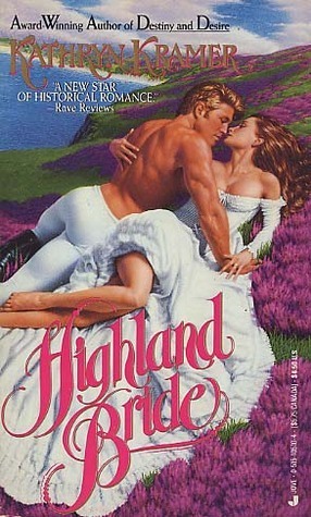 Highland Bride by Kathryn Kramer