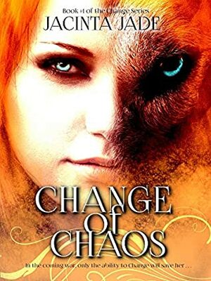 Change of Chaos by Jacinta Jade, Michelle Hope