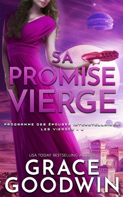 Sa Promise Vierge by Grace Goodwin
