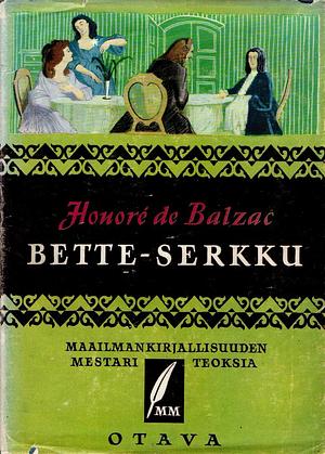 Bette-serkku by Honoré de Balzac