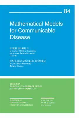 Mathematical Models for Communicable Diseases by Fred Brauer, Carlos Castillo-Chavez