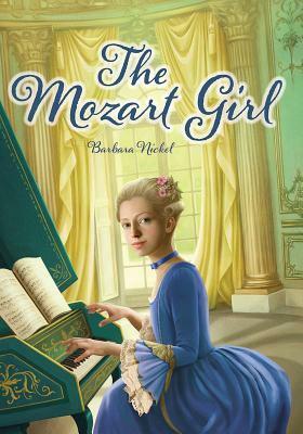 The Mozart Girl by Barbara Nickel