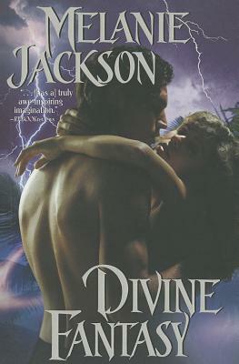 Divine Fantasy by Melanie Jackson