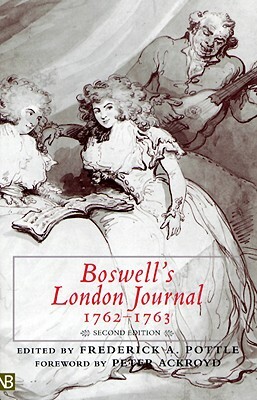 Boswell's London Journal, 1762-63 by James Boswell