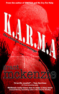 K.A.R.M.A by Grant McKenzie