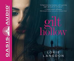 Gilt Hollow (Library Edition) by Lorie Langdon