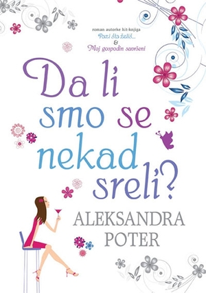 Da li smo se nekad sreli? by Alexandra Potter