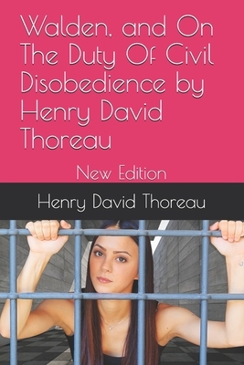 Walden, and On The Duty Of Civil Disobedience: New Edition by Henry David Thoreau, Ae4qs Publishing