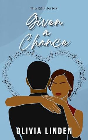 Given a Chance by Olivia Linden