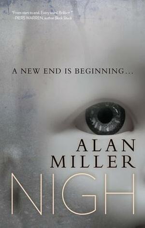 Nigh by Alan Miller