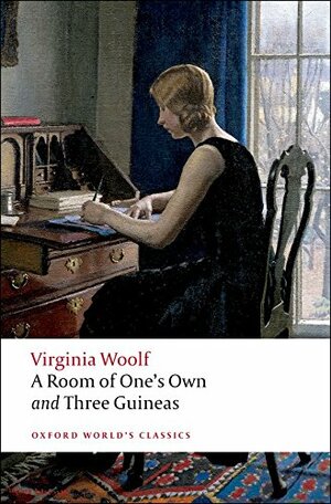A Room of One's Own, and Three Guineas by Virginia Woolf