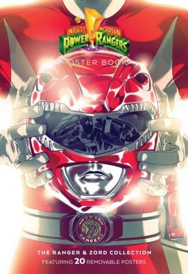 Mighty Morphin Power Rangers: Rangers & Zords Poster Book by 