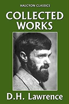 The D.H. Lawrence Collection by D. H. Lawrence