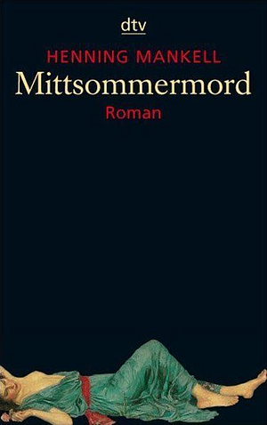 Mittsommermord by Henning Mankell