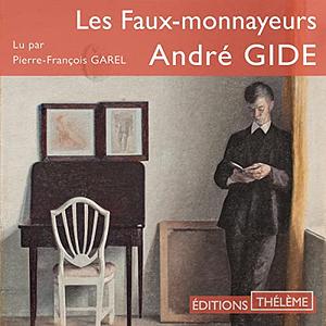 Les Faux-monnayeurs by André Gide