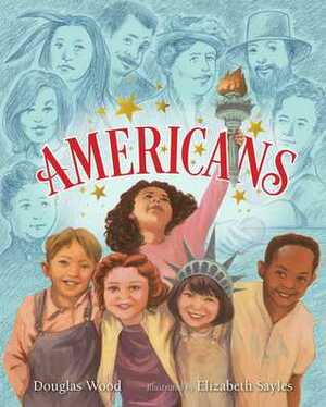 Americans by Douglas Wood