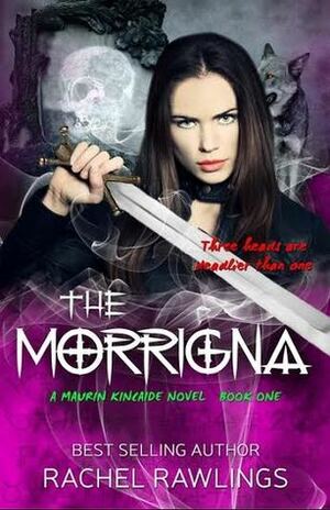 The Morrigna by Rachel Rawlings