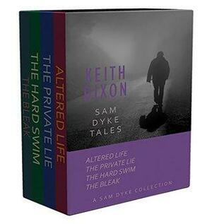 The Sam Dyke Box Set by Keith Dixon