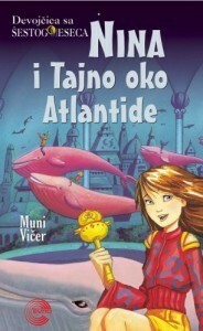 Nina i tajno oko Atlantide by Moony Witcher