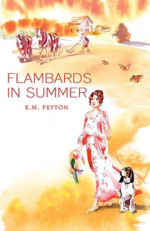 Flambards in Summer by K.M. Peyton