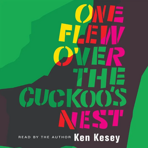 One Flew Over the Cuckoo's Nest (Abridged) by Ken Kesey