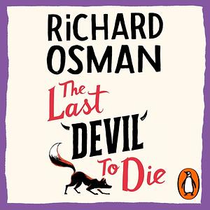 The Last Devil To Die by Richard Osman