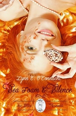 Sea Foam and Silence by S.L. Dove Cooper, Lynn E. O'Connacht