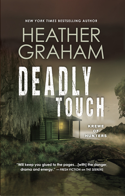 Deadly Touch by Heather Graham