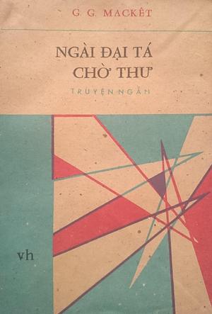 Ngài đại tá chờ thư by Gabriel García Márquez, Phạm Đình Lợi