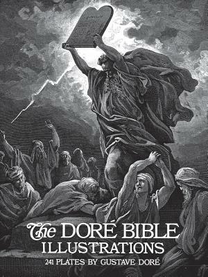 The Doré Bible Illustrations by Gustave Doré