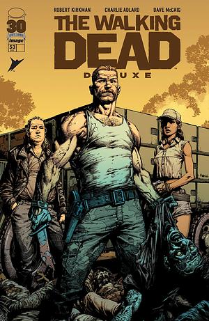 The Walking Dead Deluxe #53 by Robert Kirkman