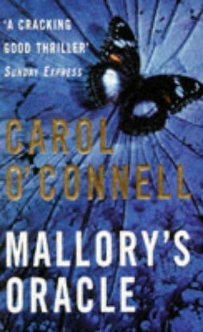 Mallory's Oracle by Carol O'Connell