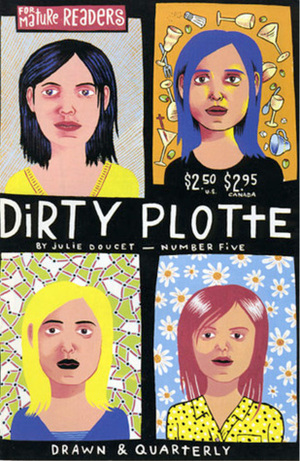 Dirty Plotte # 5 by Julie Doucet