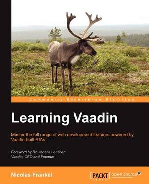 Learning Vaadin by Nicolas Frankel