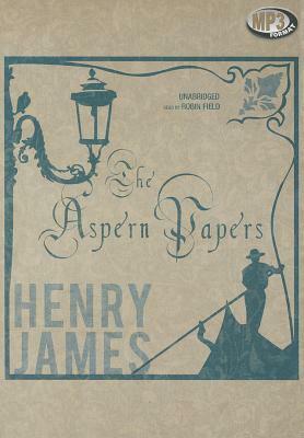 The Aspern Papers by Henry James