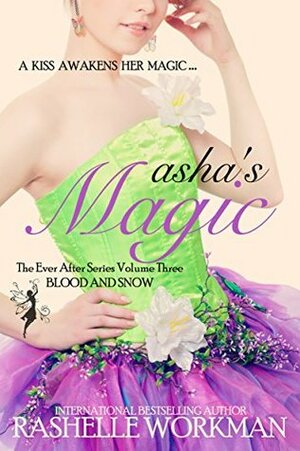 Asha's Magic by RaShelle Workman
