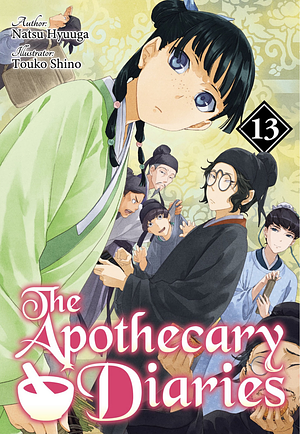 The Apothecary Diaries: Volume 13 by Natsu Hyuuga