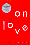 On Love by Alain de Botton