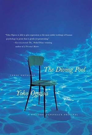 The Diving Pool by Yōko Ogawa