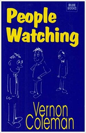 People Watching by Vernon Coleman