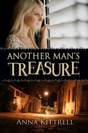 Another Man's Treasure by Anna Kittrell