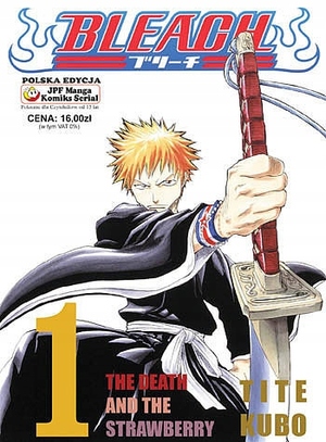 Bleach: The Death and the Strawberry by Tite Kubo