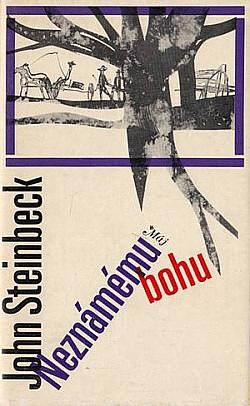 Neznámému bohu by John Steinbeck