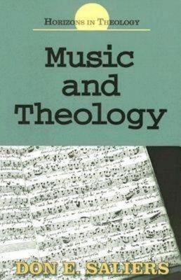 Music and Theology by Don E. Saliers