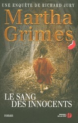 Le sang des innocents by Martha Grimes