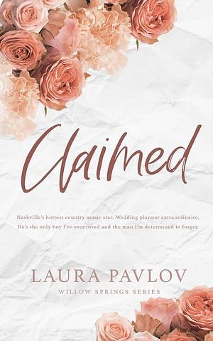 Claimed Special Edition by Laura Pavlov