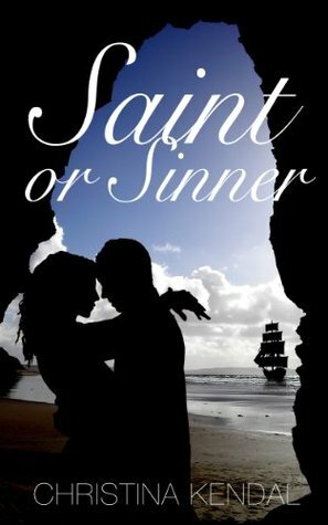 Saint Or Sinner by Christina Kendal