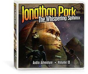 Jonathan Park Volume 9: The Whispering Sphinx by Pat Roy
