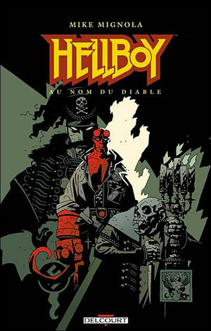 Au nom du Diable by Mike Mignola