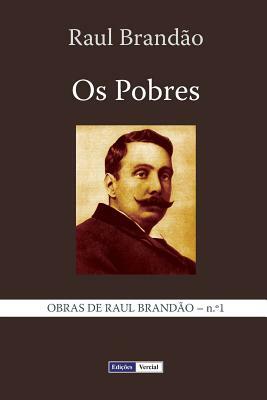 Os Pobres by Raul Brandão